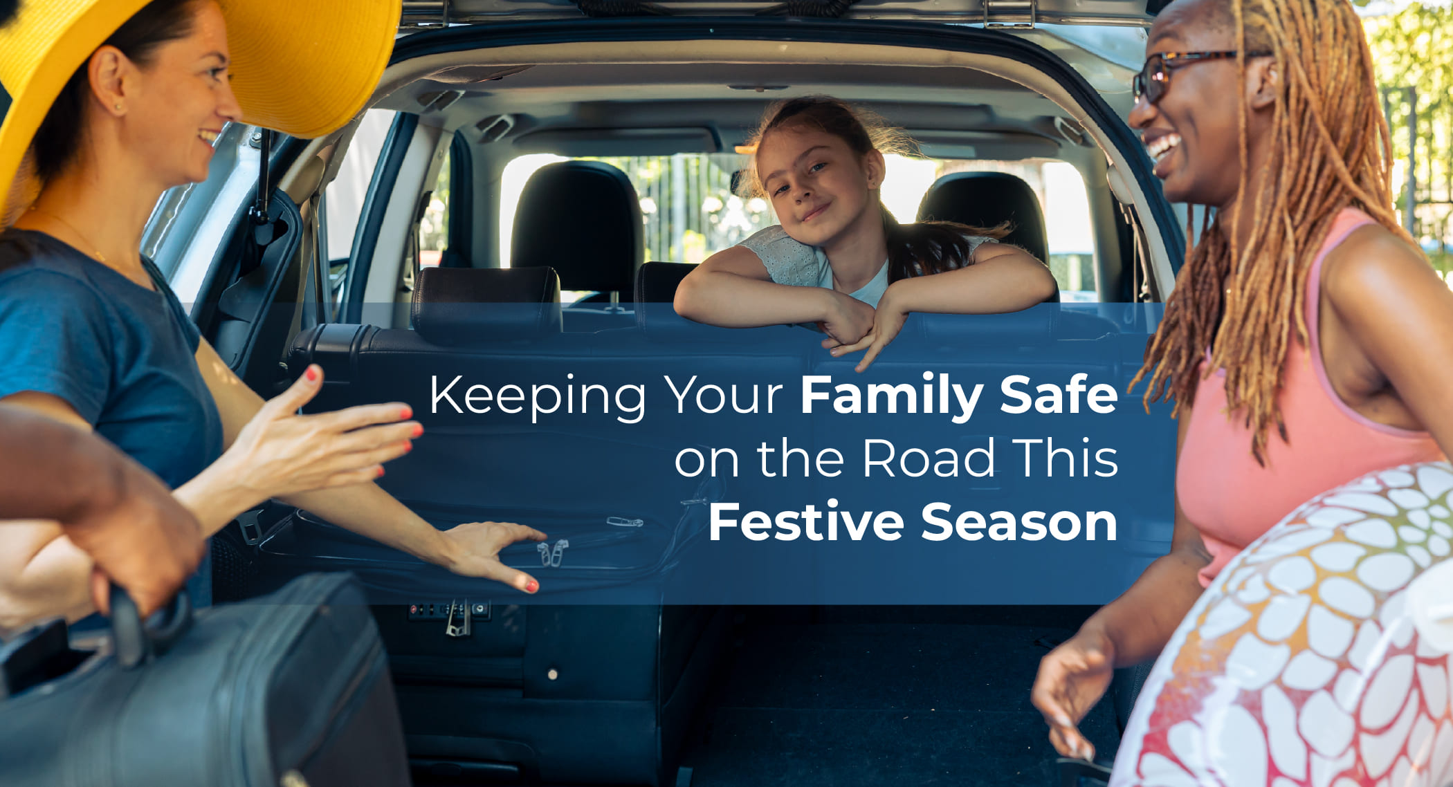 Keeping Your Family Safe on the Road This Festive Season